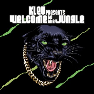 Kleu presents Welcome To The Jungle (DJ Mix)
