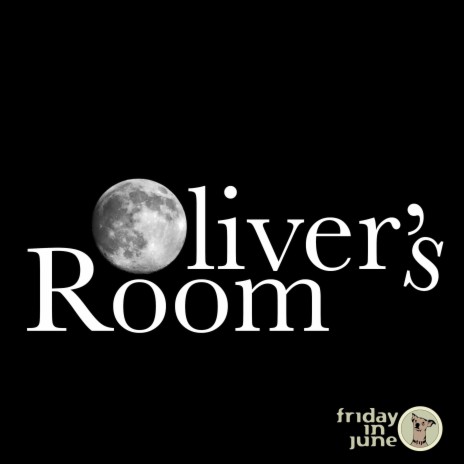 Oliver's Room | Boomplay Music