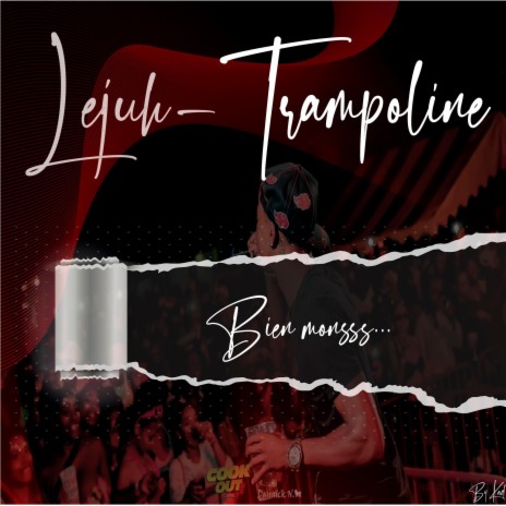Trampoline ft. Lejuh | Boomplay Music