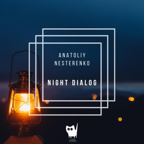Night Dialog (Original Mix)