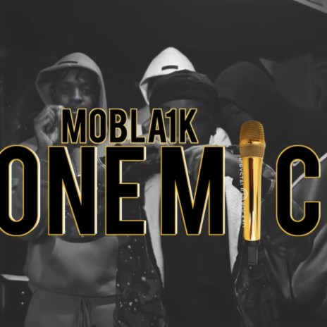 One Mic Freestyle | Boomplay Music