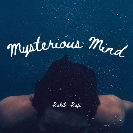 Mysterious Mind | Boomplay Music