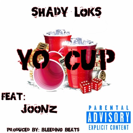 yo cup (feat. joonz) | Boomplay Music