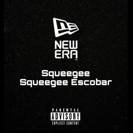Squeegee Escobar | Boomplay Music