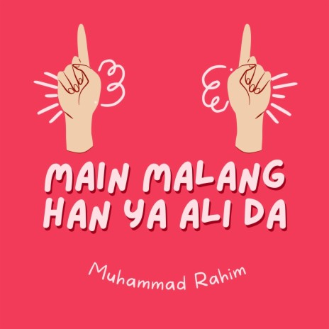 Main Malang Han Ya Ali Da | Boomplay Music