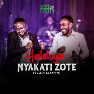 Haleluya Nyakati Zote (Live) ft. Paul Clement lyrics | Boomplay Music