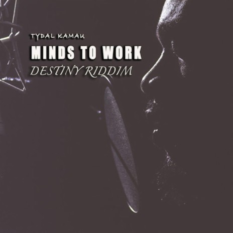 Minds To Work | Boomplay Music