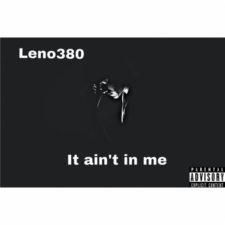 It aint in me | Boomplay Music