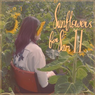 Sunflowers for Sam II