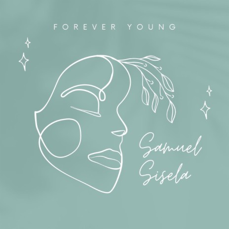 Forever Young | Boomplay Music