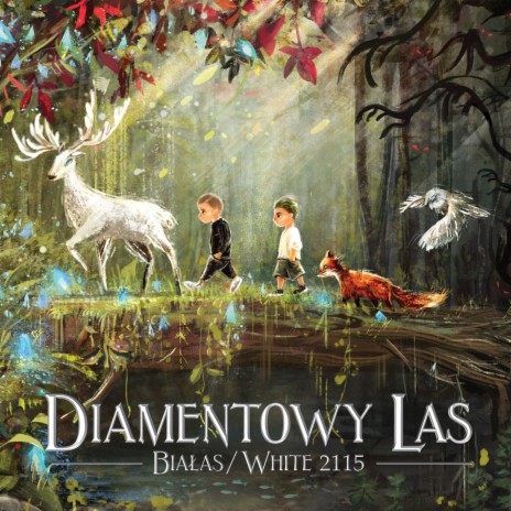 Diamentowy Las ft. White 2115 | Boomplay Music