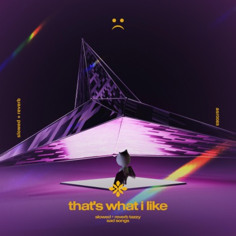 that's what i like - slowed + reverb ft. twilight & Tazzy | Boomplay Music