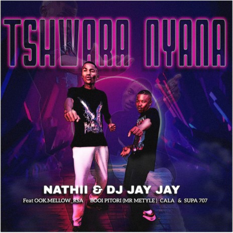 Tshwara nyana & Supa 707) ft. Dj Jay Jay, ook.mellow_rsa, Cala, Booi pitori (Mr Metyle) & Supa 707