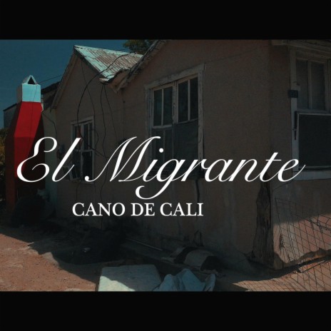 El Migrante | Boomplay Music