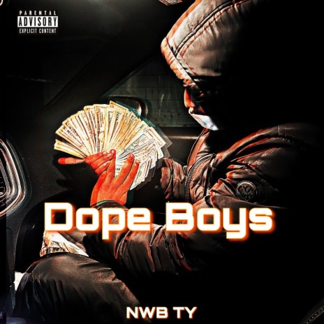 Dope Boys | Boomplay Music