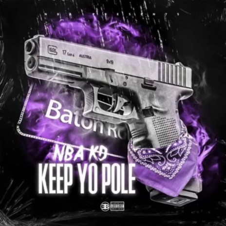 Keep Yo Pole | Boomplay Music