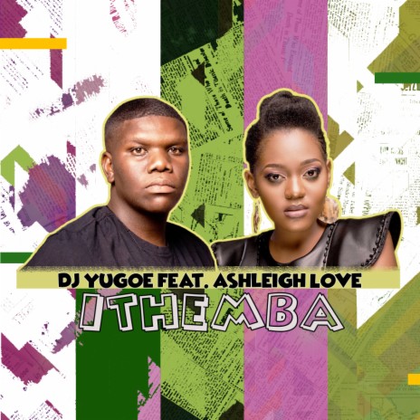 Ithemba ft. Ashleigh Love | Boomplay Music