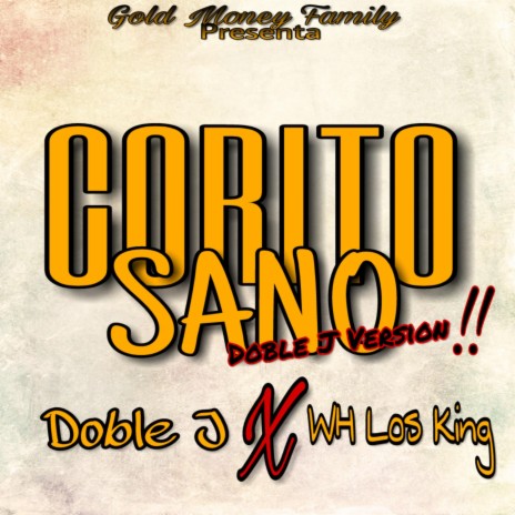 Corito Sano (feat. WH Los King) | Boomplay Music