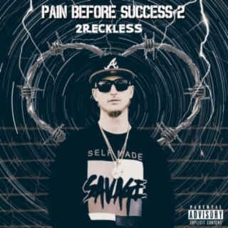 Pain Before Success 2