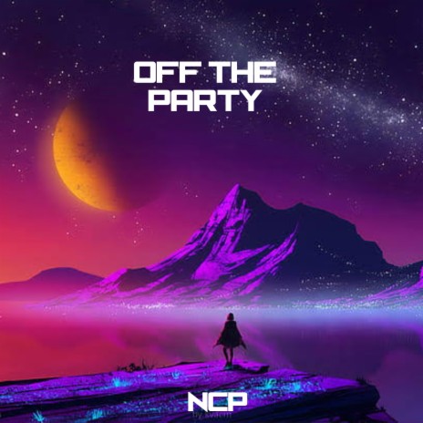 Off the Party (feat. AFV Musics)