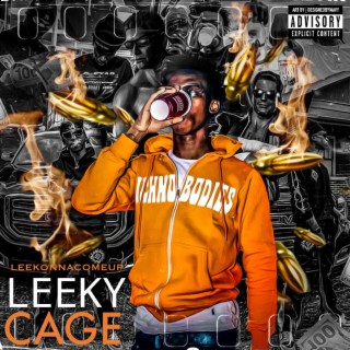 Leeky Cage
