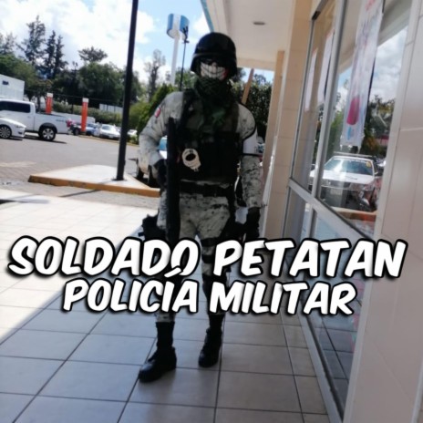 Soldado Petatan Sombras | Boomplay Music