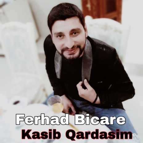 Kasib Qardasim | Boomplay Music