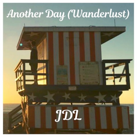 Another Day (Wanderlust) | Boomplay Music