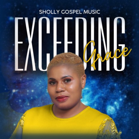 Exceeding Grace | Boomplay Music