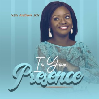 In Your Presence
