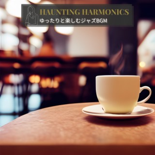 Haunting Harmonics