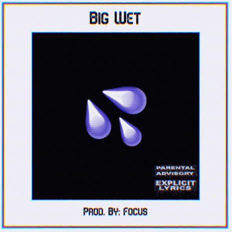 Big Wet