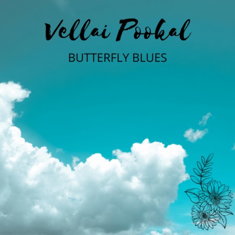 Vellai Pookal | Boomplay Music