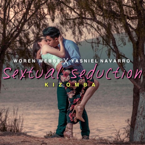 Sextual Seduction (feat. Yasniel Navarro) | Boomplay Music