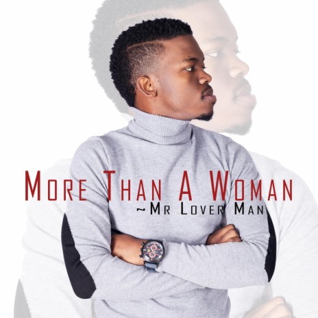 More Than A Woman | Boomplay Music