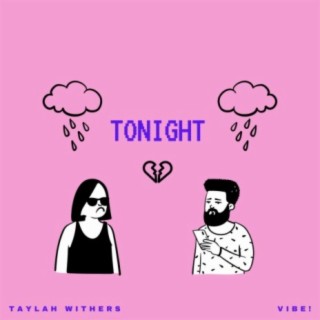 TONIGHT (feat. VIBE!)