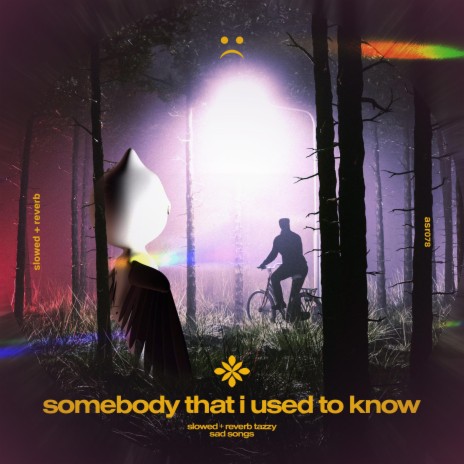 somebody that i used to know - slowed + reverb ft. twilight & Tazzy