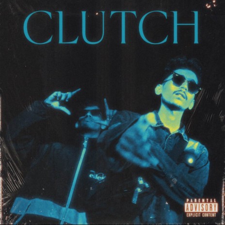 Clutch ft. YUNGSOUL | Boomplay Music