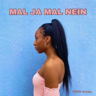 Mal Ja Mal Nein lyrics | Boomplay Music