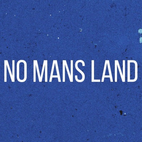 No Mans Land ft. Tootonesounds | Boomplay Music