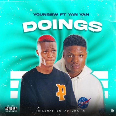 Doings ft. Yan Yan 🅴 | Boomplay Music