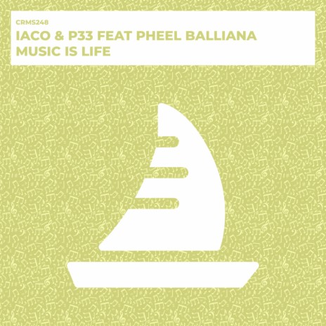 Music Is Life (Radio Edit) ft. P33 & Pheel Balliana