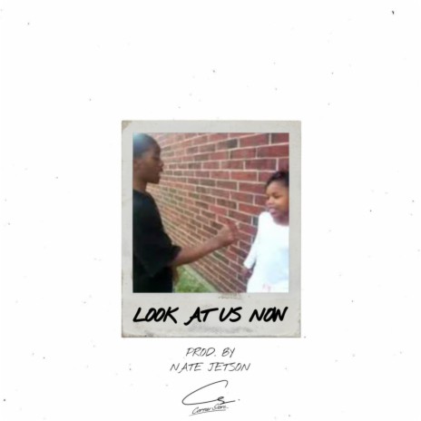 Look At Us Now | Boomplay Music