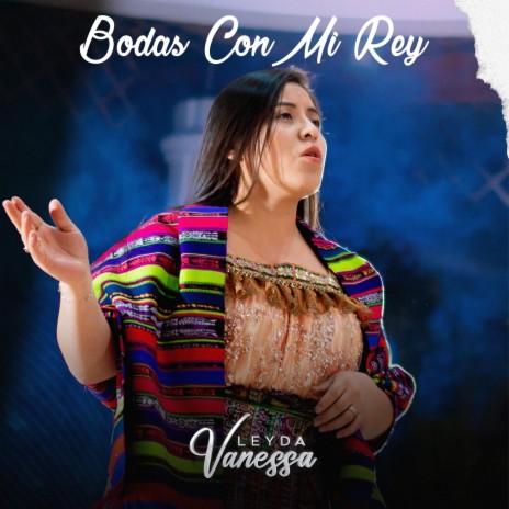 Bodas Con Mi Rey | Boomplay Music