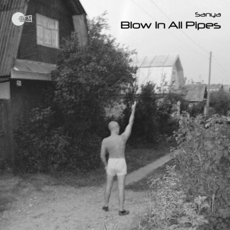 Blow In All Pipes (Original Mix) | Boomplay Music