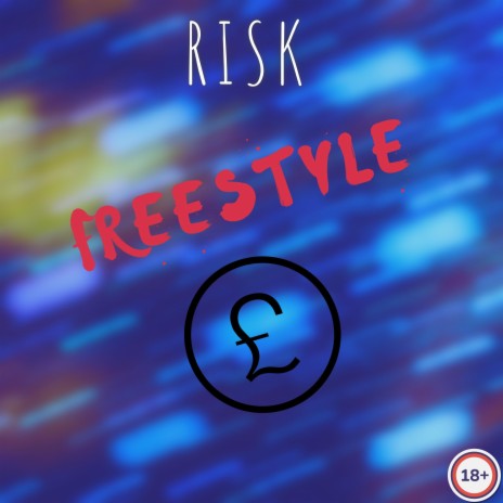 RISK FREESTYLE | Boomplay Music