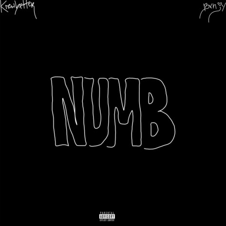 numb ft. BXNJY | Boomplay Music