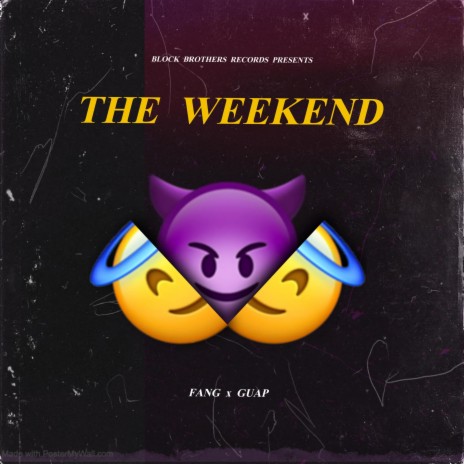 The Weekend ft. Fang | Boomplay Music