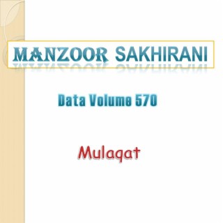 Data. Vol, 570 (Mulaqat)