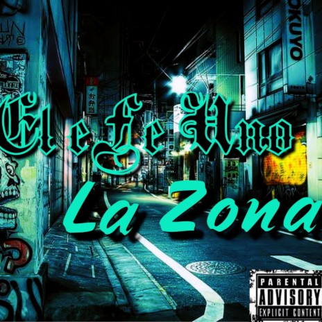 La Zona | Boomplay Music
